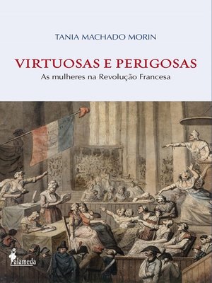 cover image of Virtuosas e Perigosas